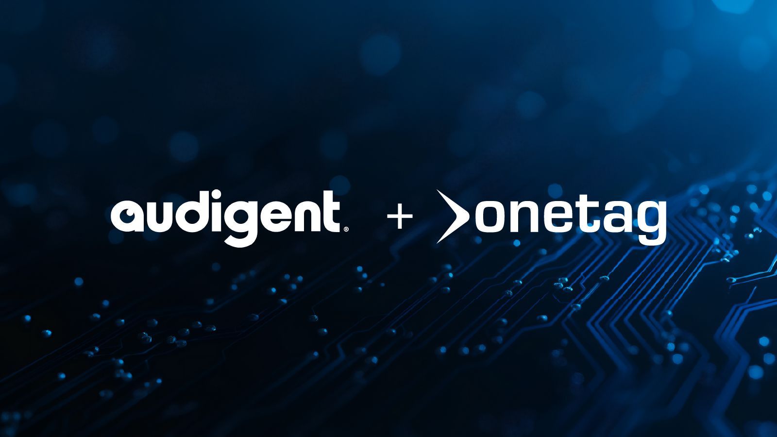 Audigent and Onetag raise the bar - adtech