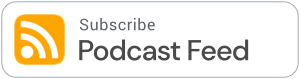 Subscribe to our podcast feed