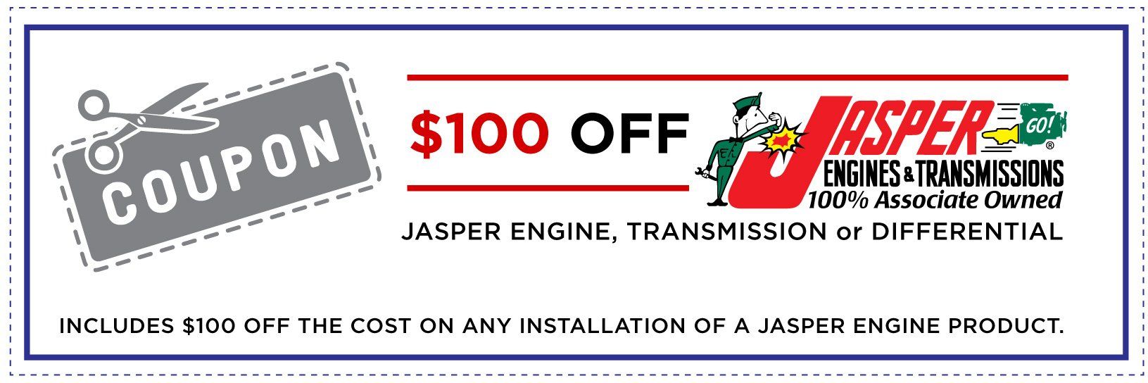 $100 OFF ANY JASPER INSTALL