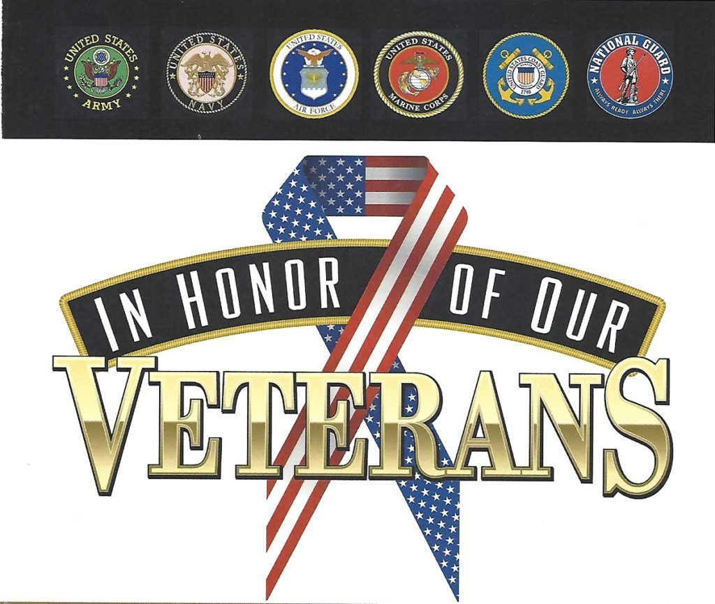 A poster that says in honor of our veterans