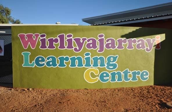 A Sign That Says Wirliyajaray Learning Centre on It — Bluey's Signs in Ciccone, NT