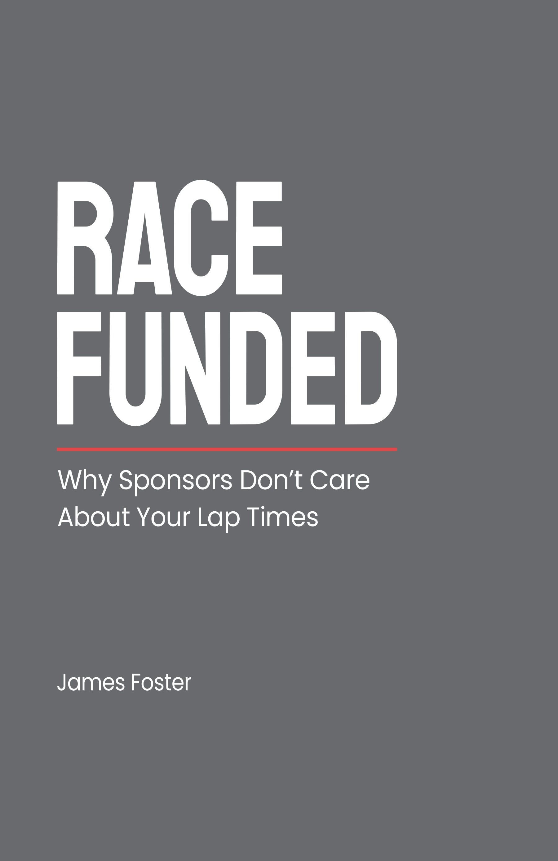 Book cover with gray background and bold white title “RACE FUNDED” in red underline and subtitle text.