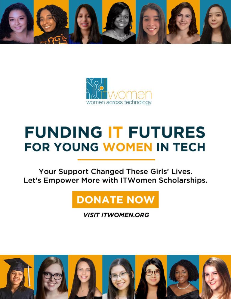 ITWomen.org poster: “Funding IT futures for your women in tech” with donate now call to action and student photos