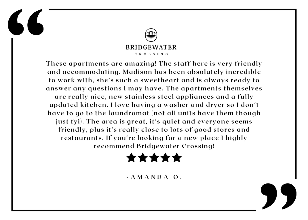 The Bridgewater Crossing resident testimonial graphic with logo and five-star review.