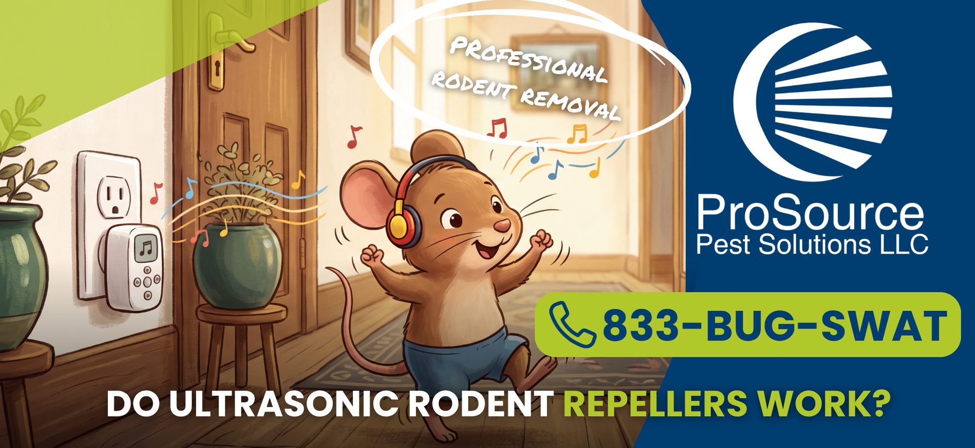 Cartoon mouse in a kitchen with ProSource logo, phone number, and text: “Do ultrasonic rodent repellers work?”