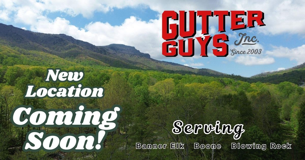 Gutter Guys Inc. logo over mountain landscape; text reads “New Location Coming Soon!” and “Serving Tri-Cities, Northeast TN”