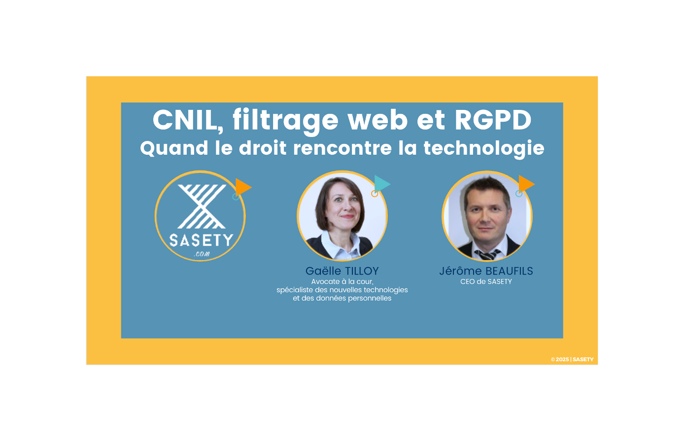Tribune SASETY : CNIL, filtrage web et RGPD, avec Gaëlle Tilloy et Jérôme Beaufils