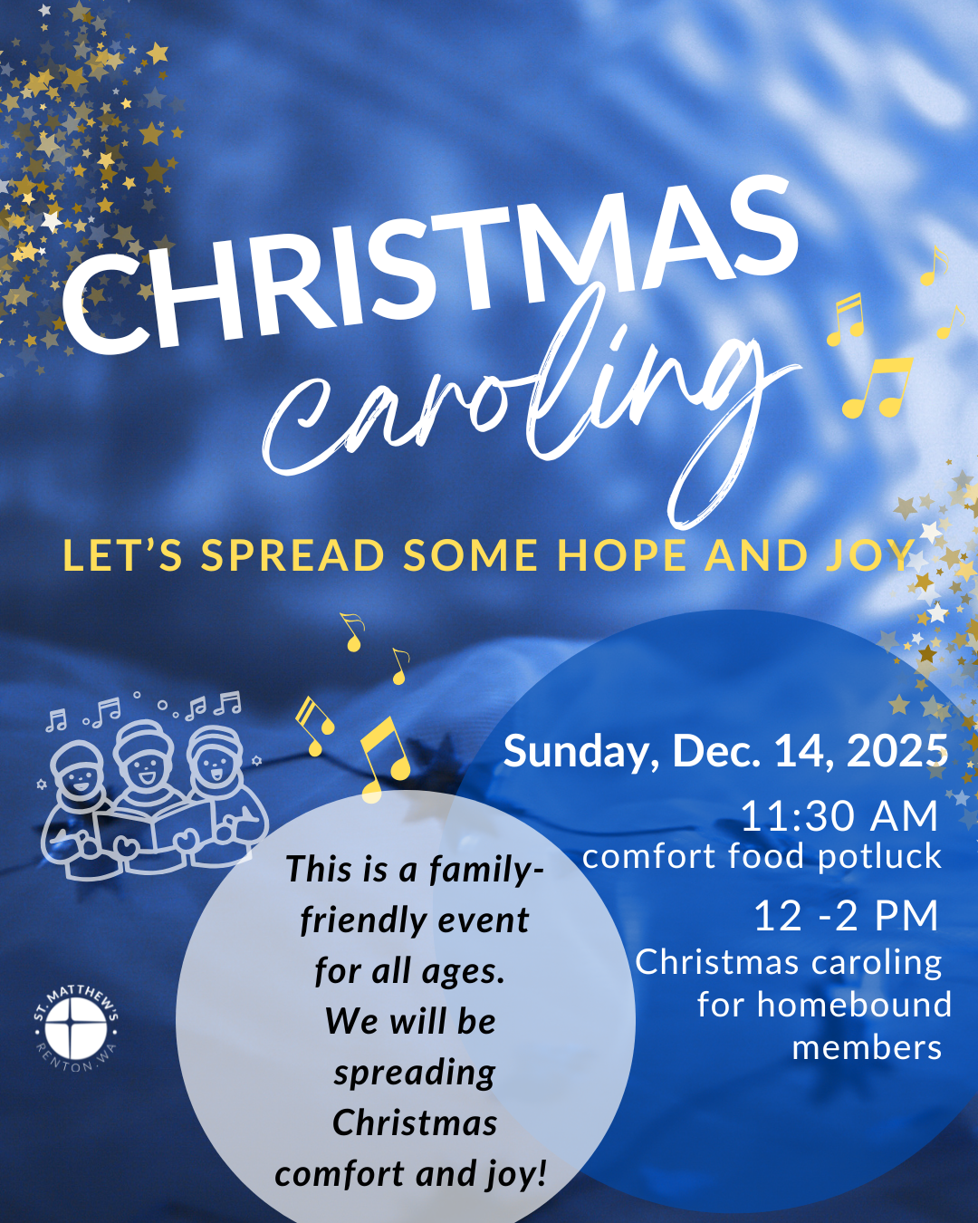 Blue Christmas caroling flyer with dates, times, comfort food potluck, and member caroling details.