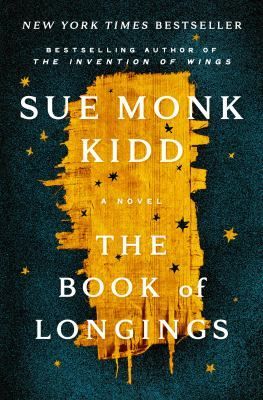 Book cover for Sue Monk Kidd’s The Book of Longings, with gold title text on a dark teal background,