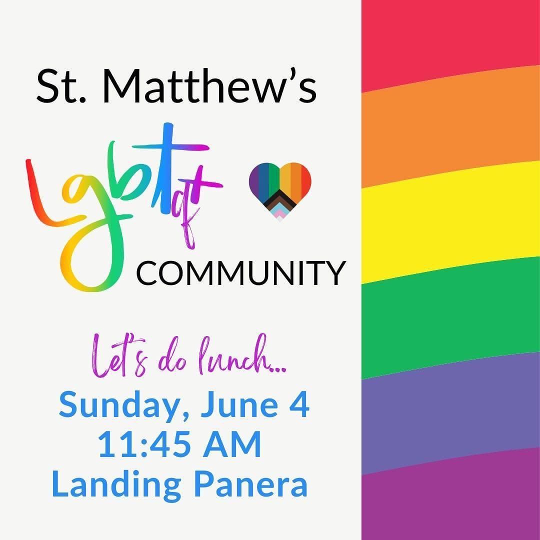 St. Matthew’s Light Community lunch flyer with rainbow logo, inviting Sunday, June 4 at 11:45 AM at Landing Panera
