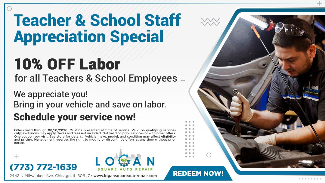 Teacher & School Staff Appreciation Special ad for 10% off labor at Logan auto service, with mechanic working on car