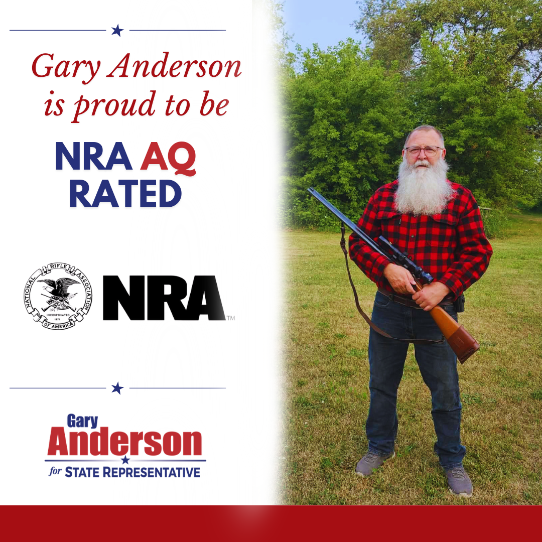Campaign flyer: Gary Anderson proudly holds a rifle beside “NRA AQ Rated” and NRA logos.