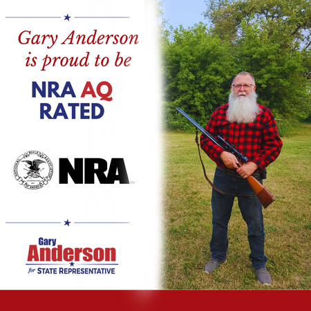 Campaign flyer: Gary Anderson proudly holds a rifle beside “NRA AQ Rated” and NRA logos.