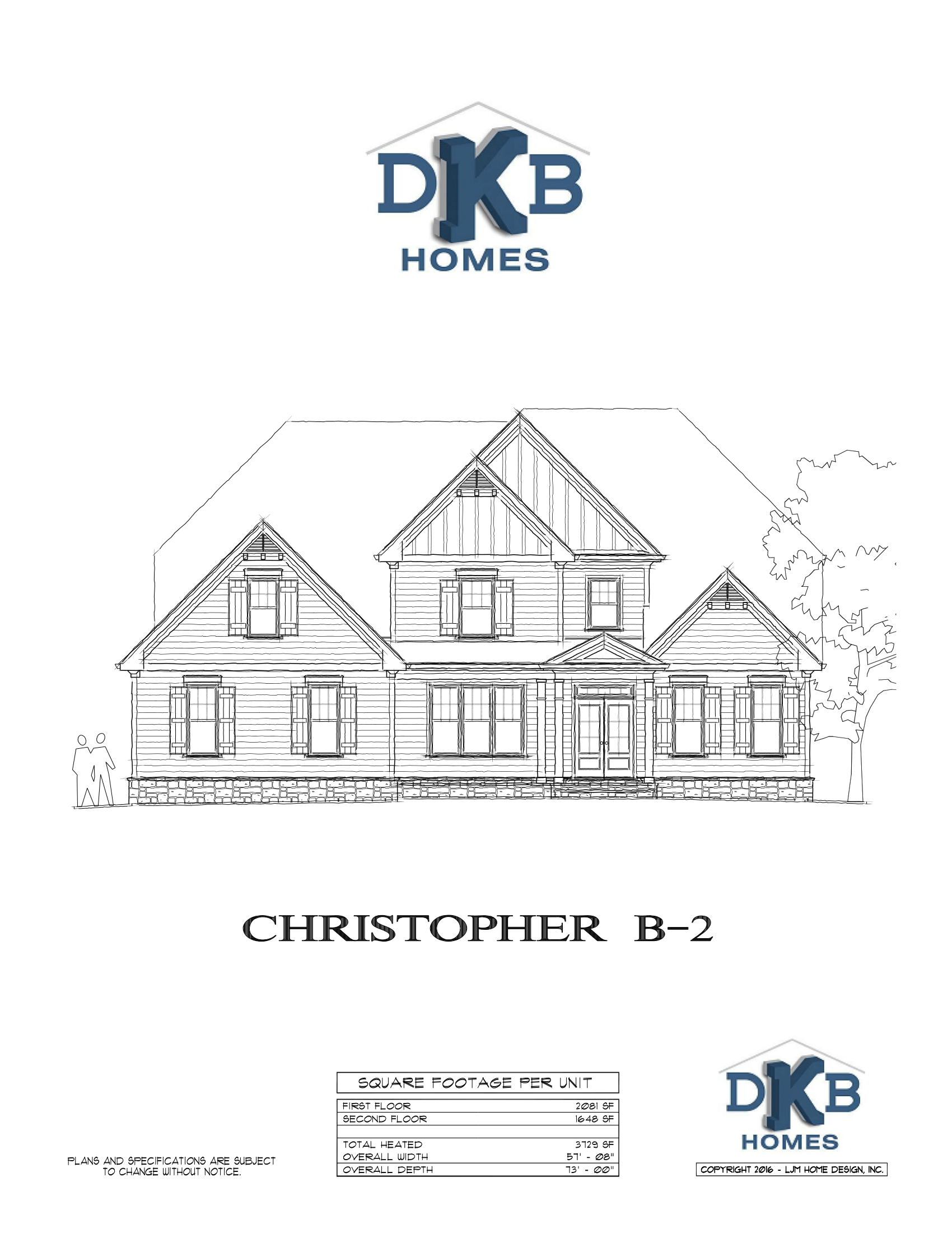 DKB Homes house sketch labeled “Christopher B 2” on a white background