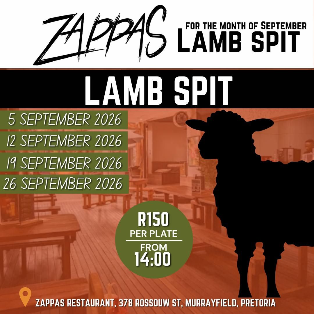 Lamb Spit Special for September at Zappas Murrayfield, Pretoria.