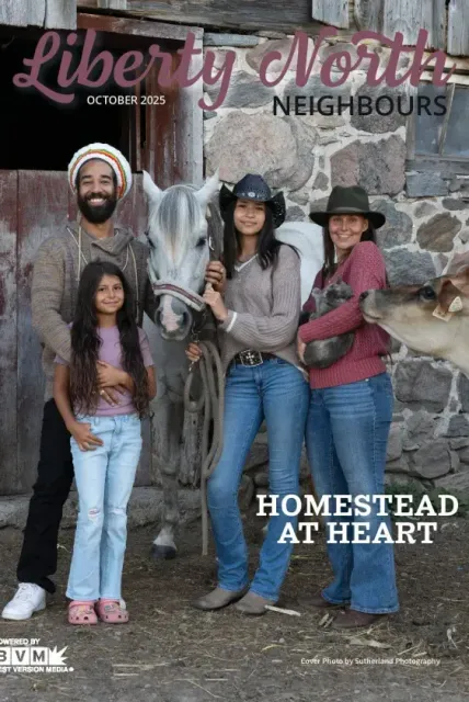 Three people with horses in front of a stone barn, with “Liberty North Neighbours” and “Homestead at Heart” text.