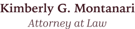 Kimberly G. Montanari, Attorney at Law logo in black and gray text on a white background