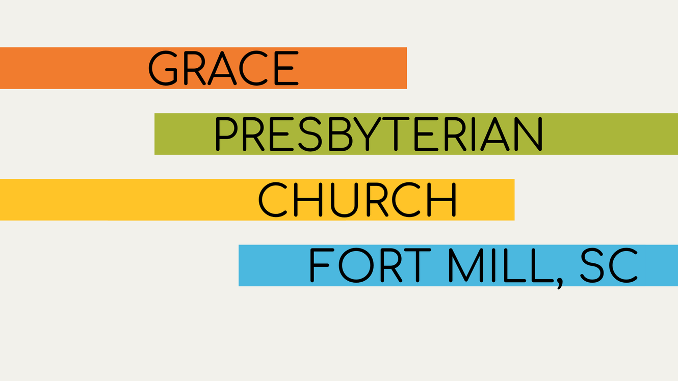 Grace Presbyterian Church sign in orange, green, gold, and blue with Fort Mill, SC text
