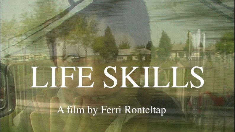 Title card reading “LIFE SKILLS” over a blurred street scene, with “A film by Ferri Ronteltap” below