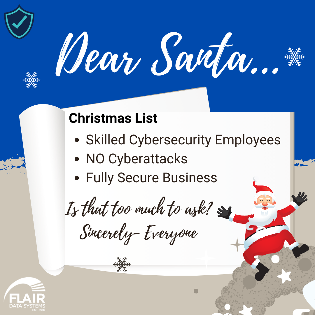Flair Data Systems Christmas Cyber Wishlist