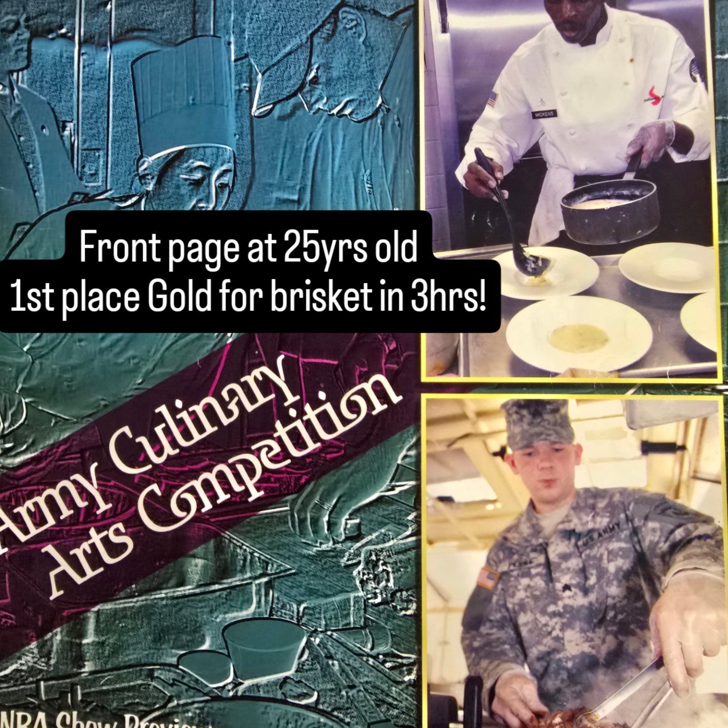 Collage of an Army Culinary Arts Competition, with a chef plating food and a medal-winning brisket caption.