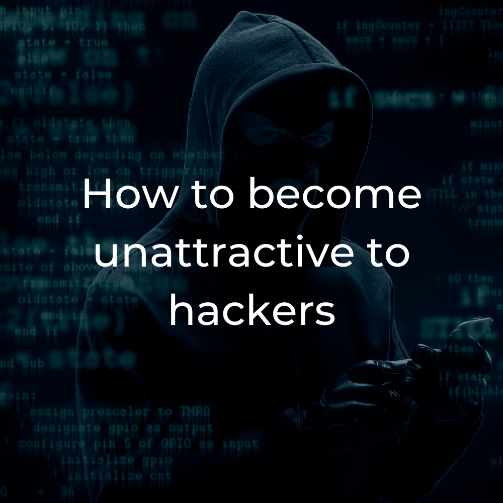 Click to read article How to become unattractive to hackers