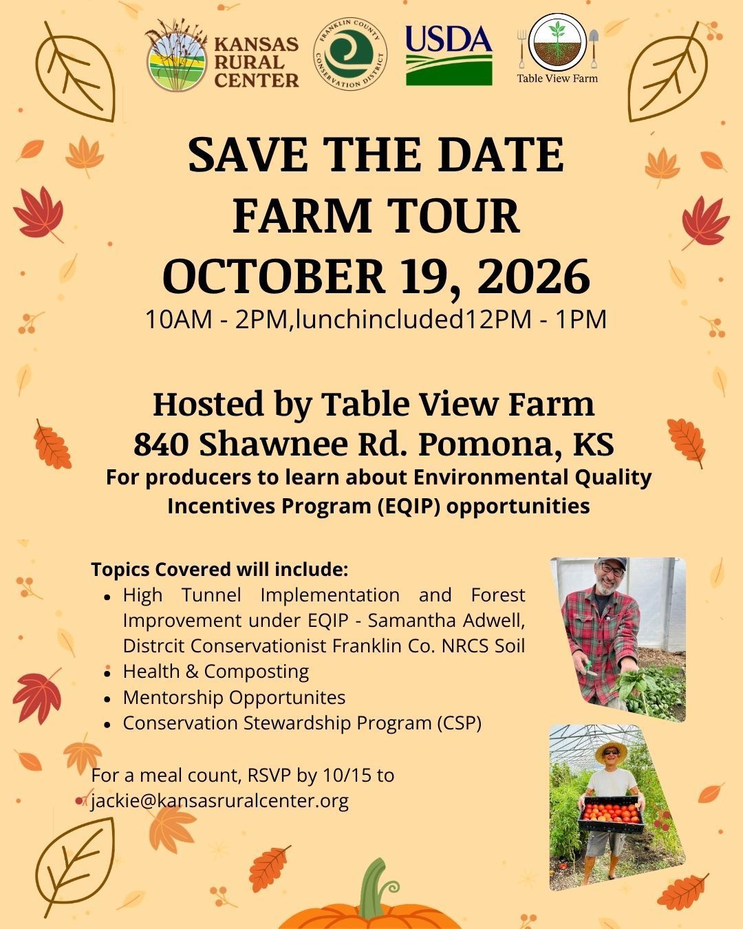 This is a yellow flyer with black informational text with pictures of small pumpkins and a photo over a farmer and his crops