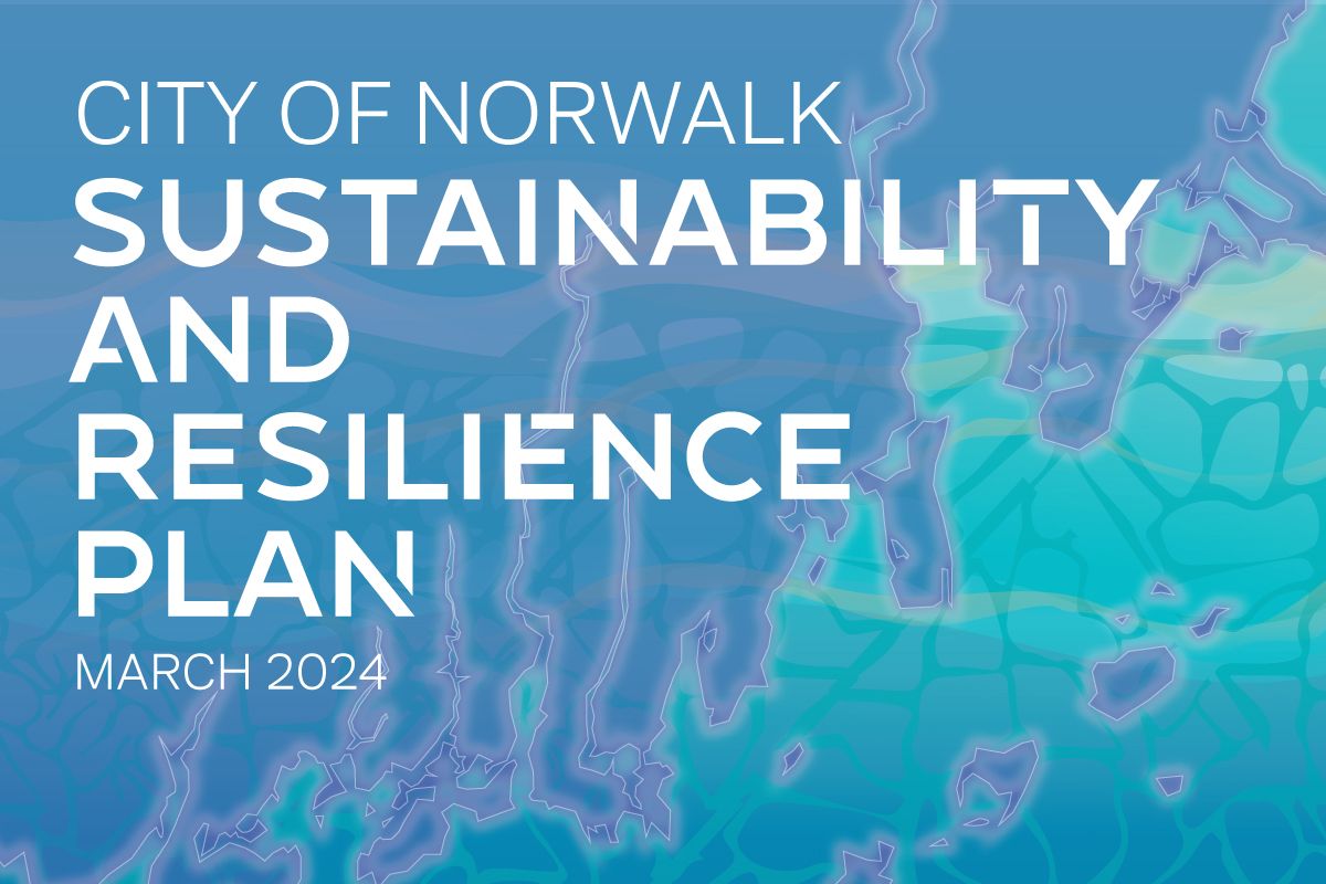 Cover for the City of Norwalk Sustainability and Resilience Plan, March 2024, set against a blue, abstract water-themed background.