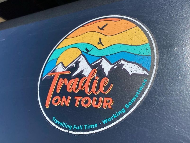 A Sticker That Says ' Tradie On Tour ' On It — McKnight Signs In Hillvue, NSW