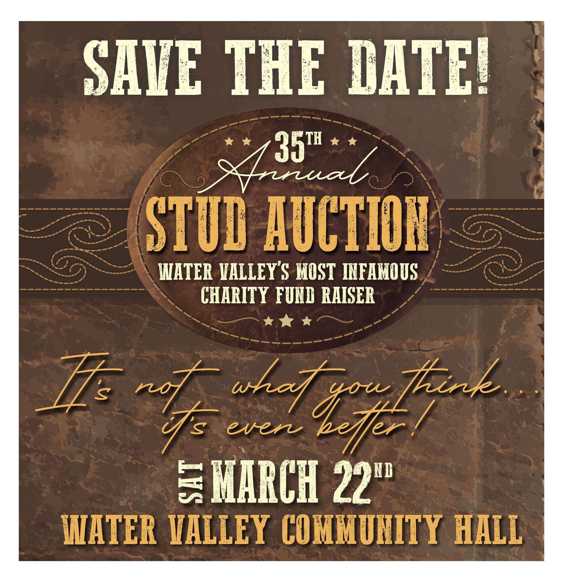 Save the Date: 35th Annual Stud Auction, a charity fundraiser, Sat March 22nd at Water Valley Community Hall.