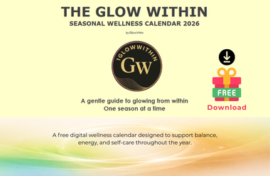 Seasonal wellness calendar 2026 for The Glow Within, with gold logo and free download badge