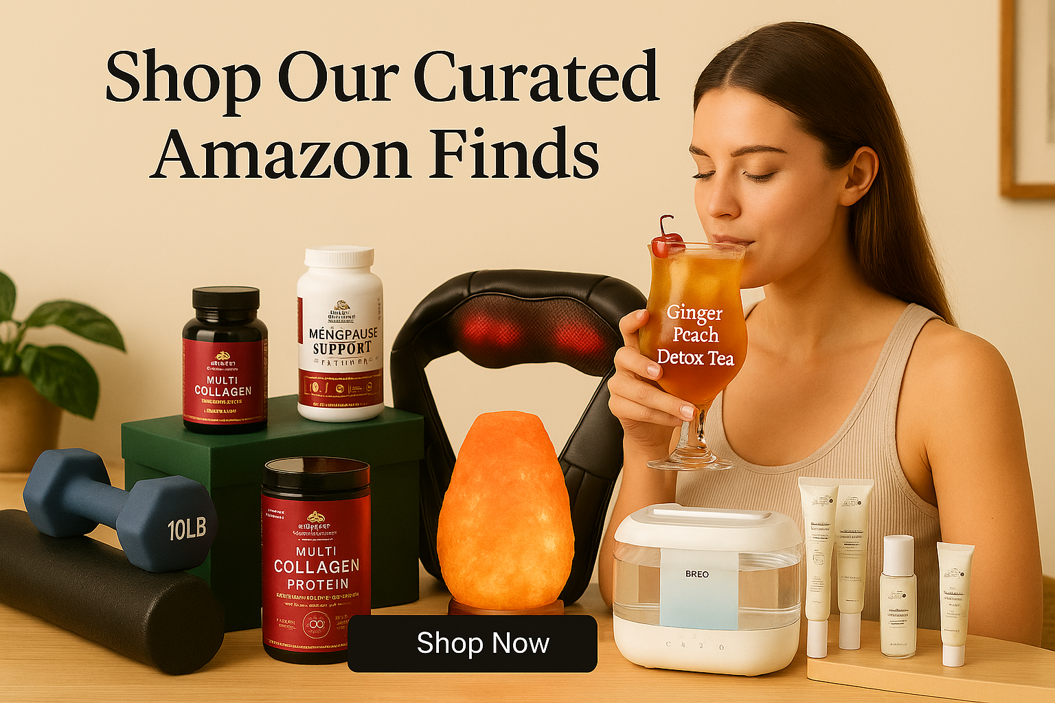 Amazon finds ad with supplements, dumbbells, massage gun, and skincare on a desk beside a woman drinking tea