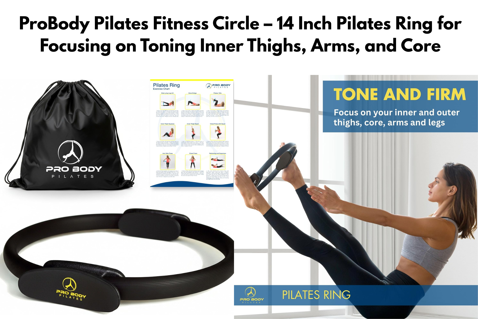 ProBody Pilates ring ad with woman using black exercise circle, “tone and firm” text, and product images on white background