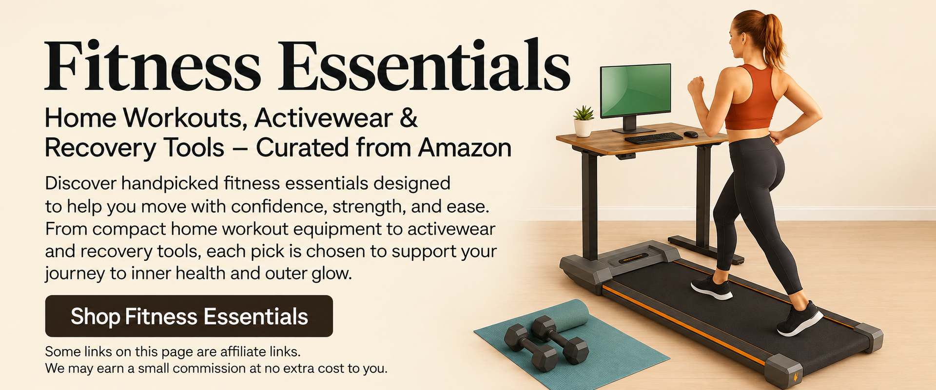 Fitness Essentials ad for home workouts, featuring a woman on a treadmill and recovery tools on a beige background