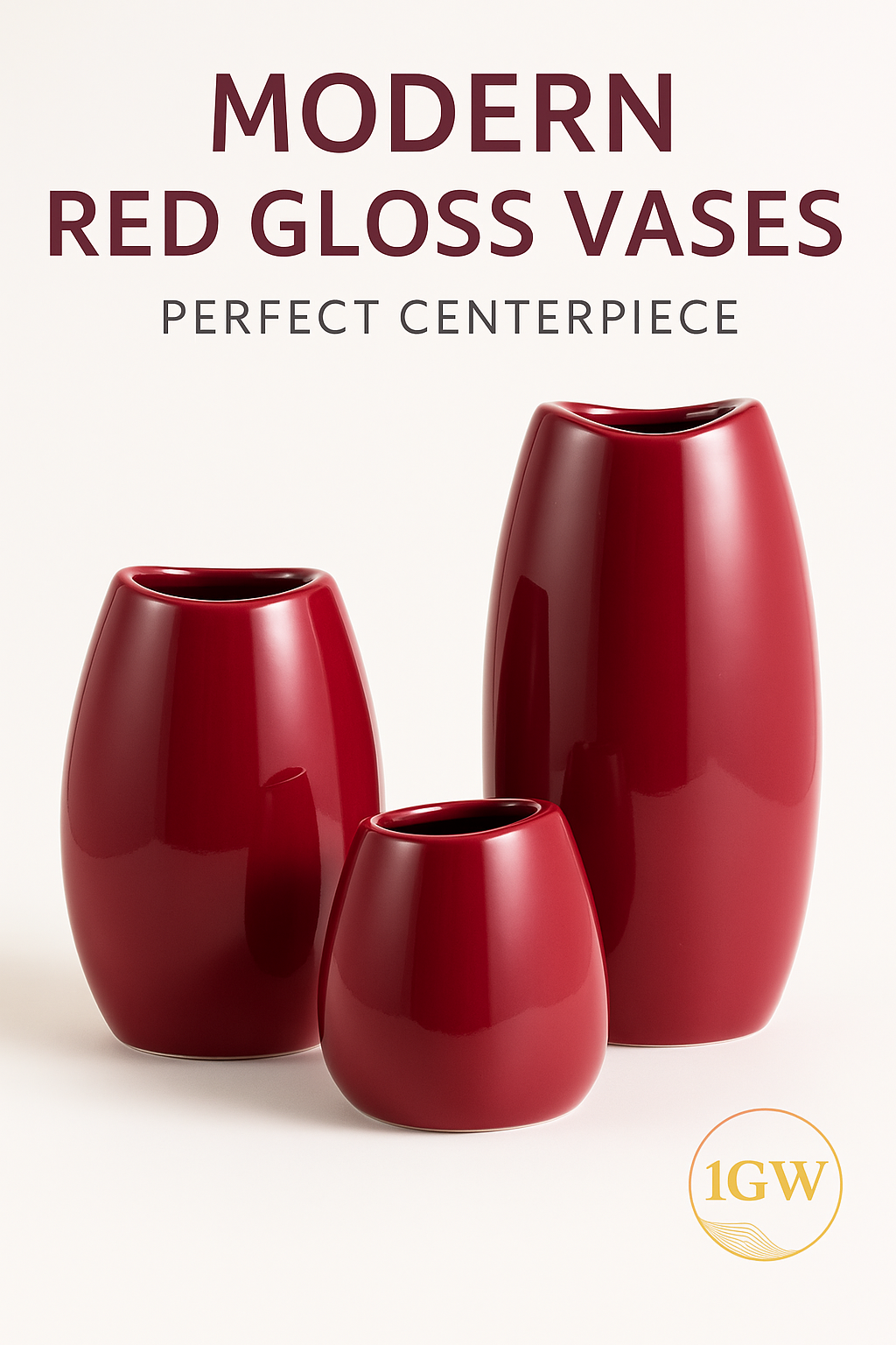 Ad for modern red gloss vases, showing three shiny red ceramic vases on a white background.