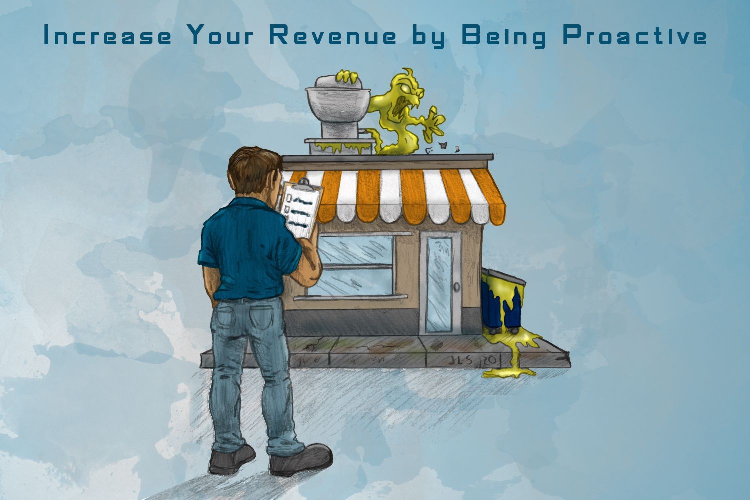 Increase Your Revenue by Being Proactive