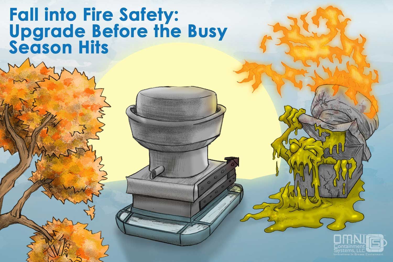Fall into Fire Safety: Upgrade Before the Busy Season Hits