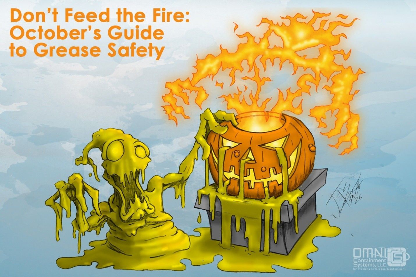 Don't Feed the Fire: October's Guide to Grease Safety