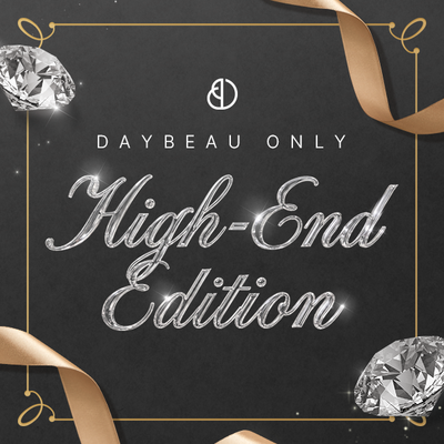 Daybeau Only High-End Edition