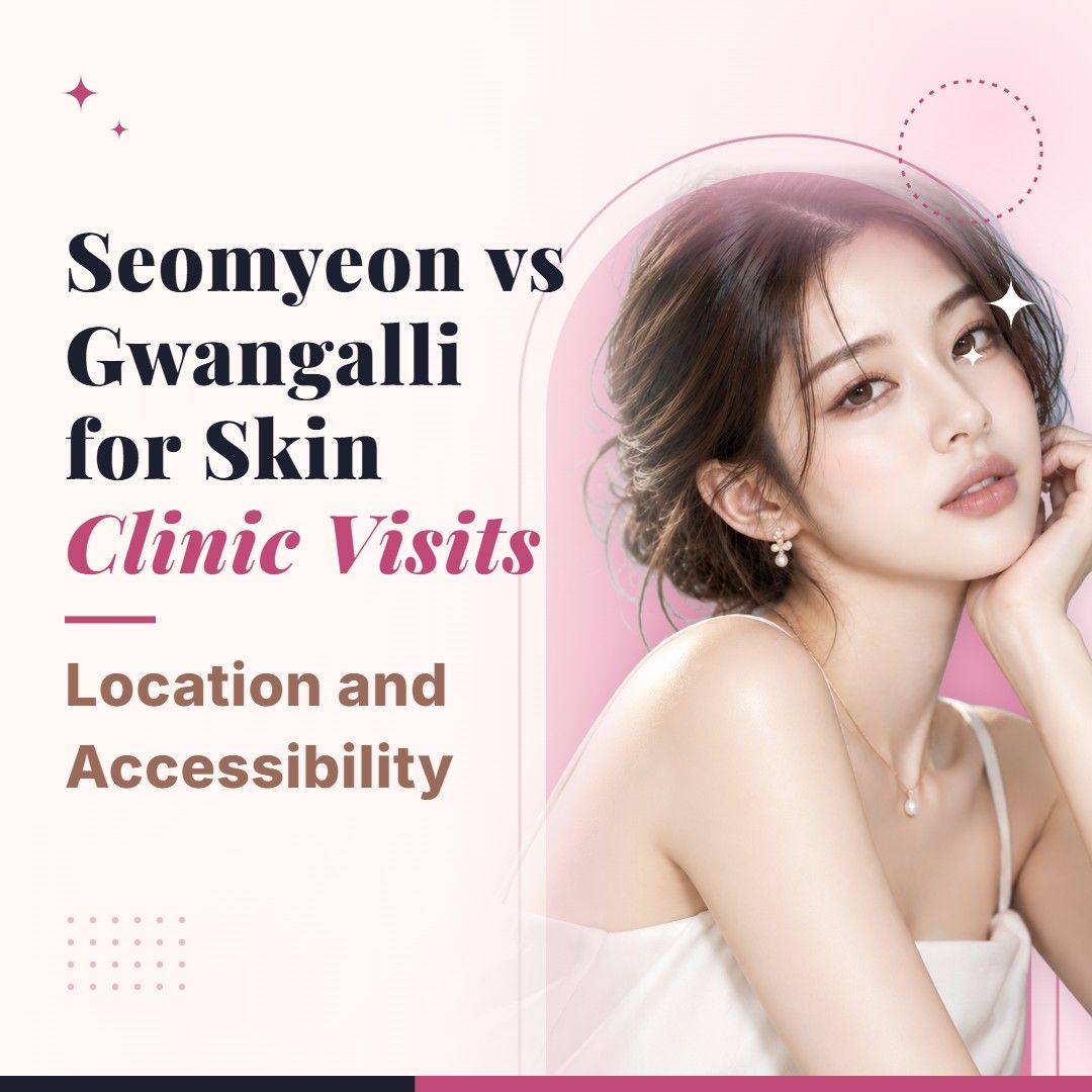 Blog cover image for Seomyeon vs Gwangalli for Skin Clinic Visits: Location and Accessibility with a model portrait on a soft pink background