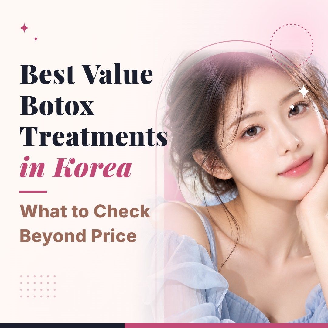 Blog cover image for Best Value Botox Treatments in Korea: What to Check Beyond Price with a model portrait on a soft pink background