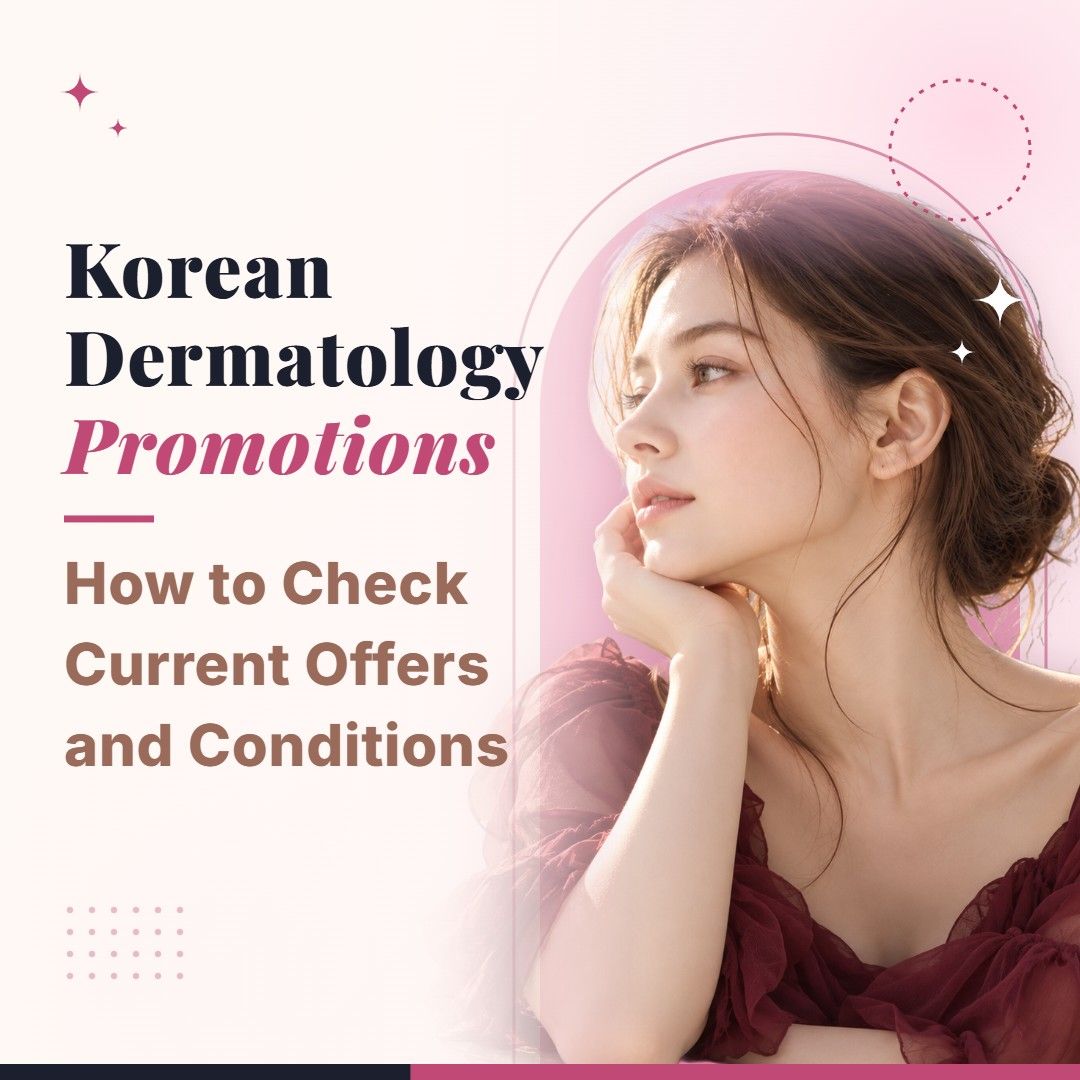 Blog cover image for Korean Dermatology Promotions: How to Check Current Offers and Conditions with a model portrait on a soft pink background