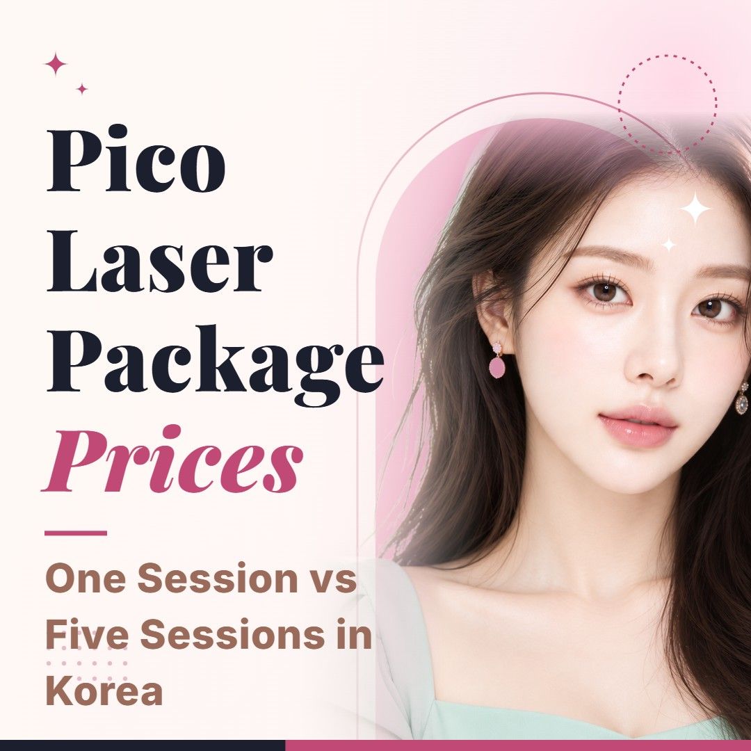 Blog cover image for Pico Laser Package Prices: One Session vs Five Sessions in Korea with a model portrait on a soft pink background