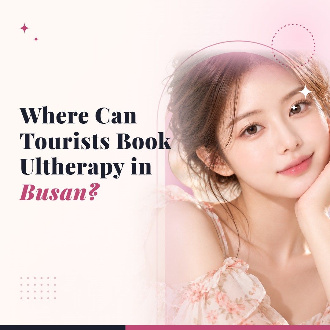 Blog cover image for Where Can Tourists Book Ultherapy in Busan? with a model portrait on a soft pink background