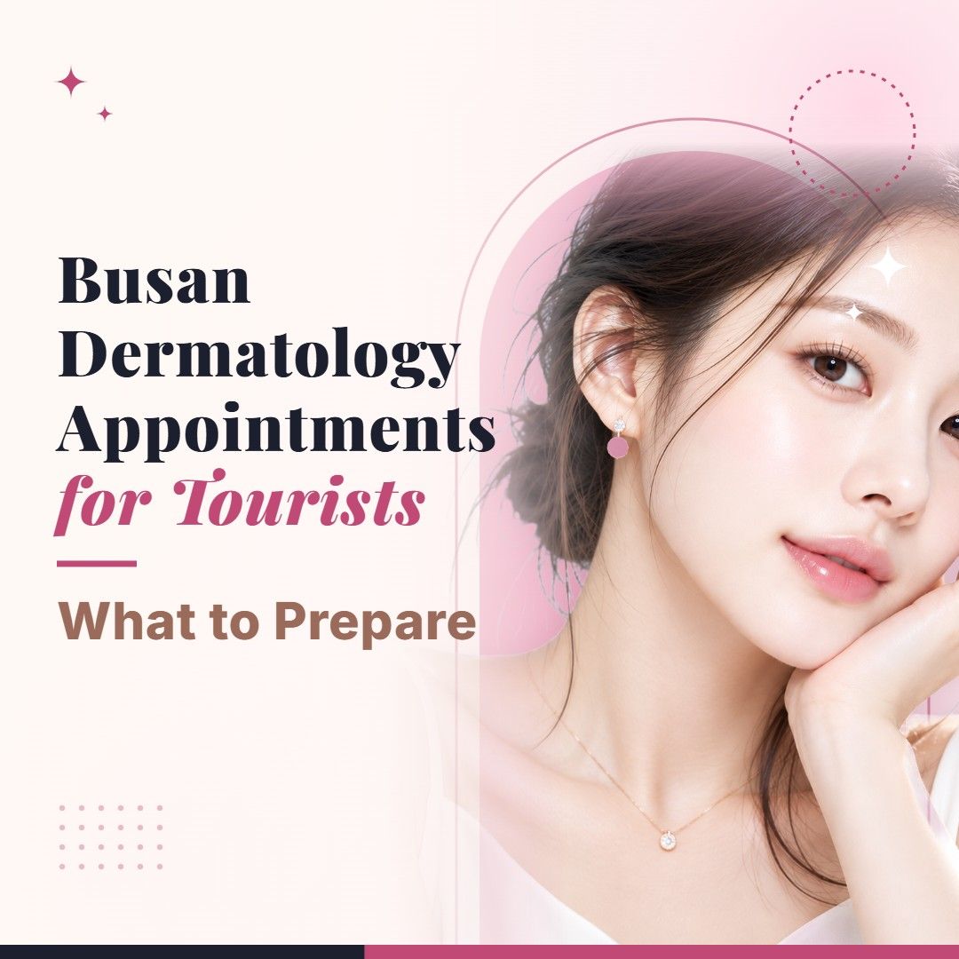 Blog cover image for Busan Dermatology Appointments for Tourists: What to Prepare with a model portrait on a soft pink background