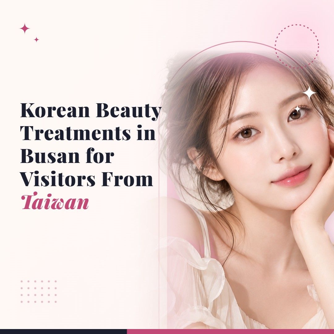 Blog cover image for Korean Beauty Treatments in Busan for Visitors From Taiwan with a model portrait on a soft pink background