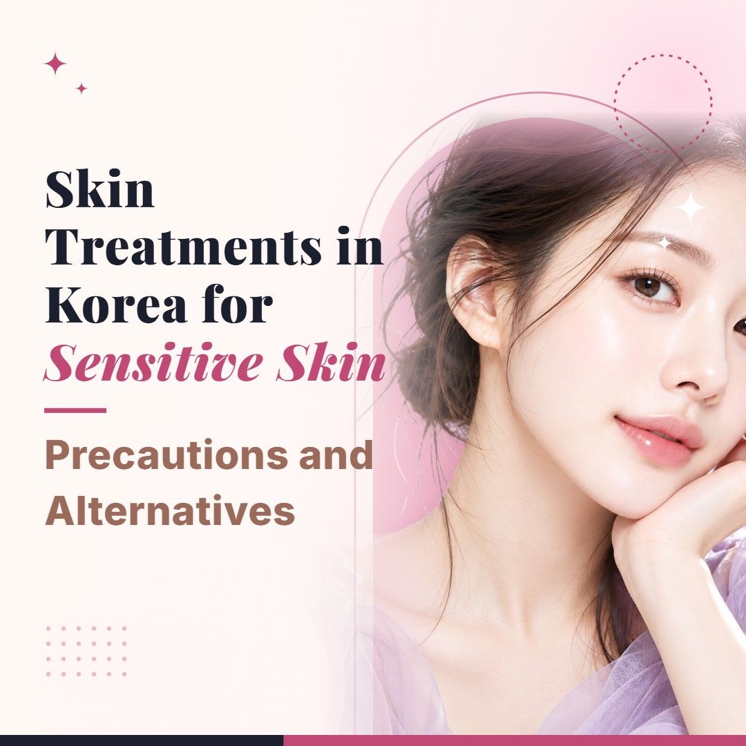 Blog cover image for Skin Treatments in Korea for Sensitive Skin: Precautions and Alternatives with a model portrait on a soft pink background
