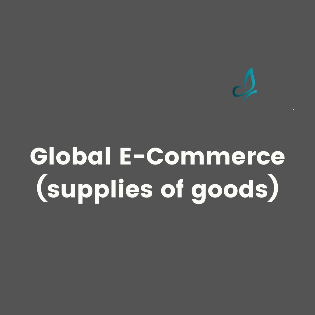 Global E-Commerce (supplies of goods)
