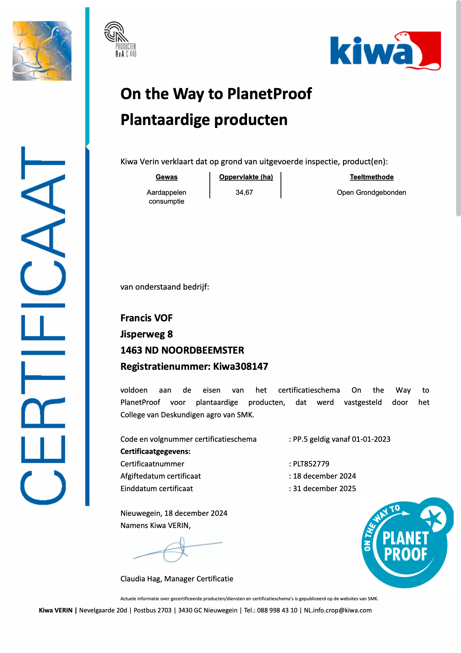 Certificeringsdocument met blauwe verticale CERTICAAT-tekst, Kiwa-logo en PlanetProof-duurzaamheidskeurmerk.