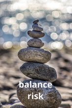 Balancing benefit and risk